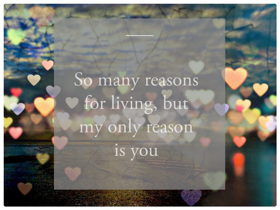 Love Notes - So Many Reasons For Living But My Only Reason Is You