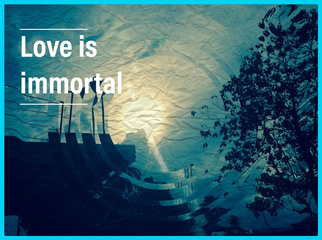 Love As We Know - Love Is Immortal