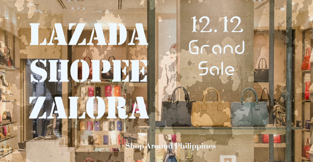 The Grand Sale On December 12 On Lazada & Shopee & Zalora