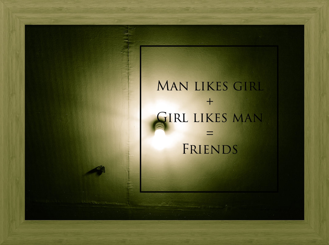Man Likes Girl Plus Girl Likes Man Equals Friends