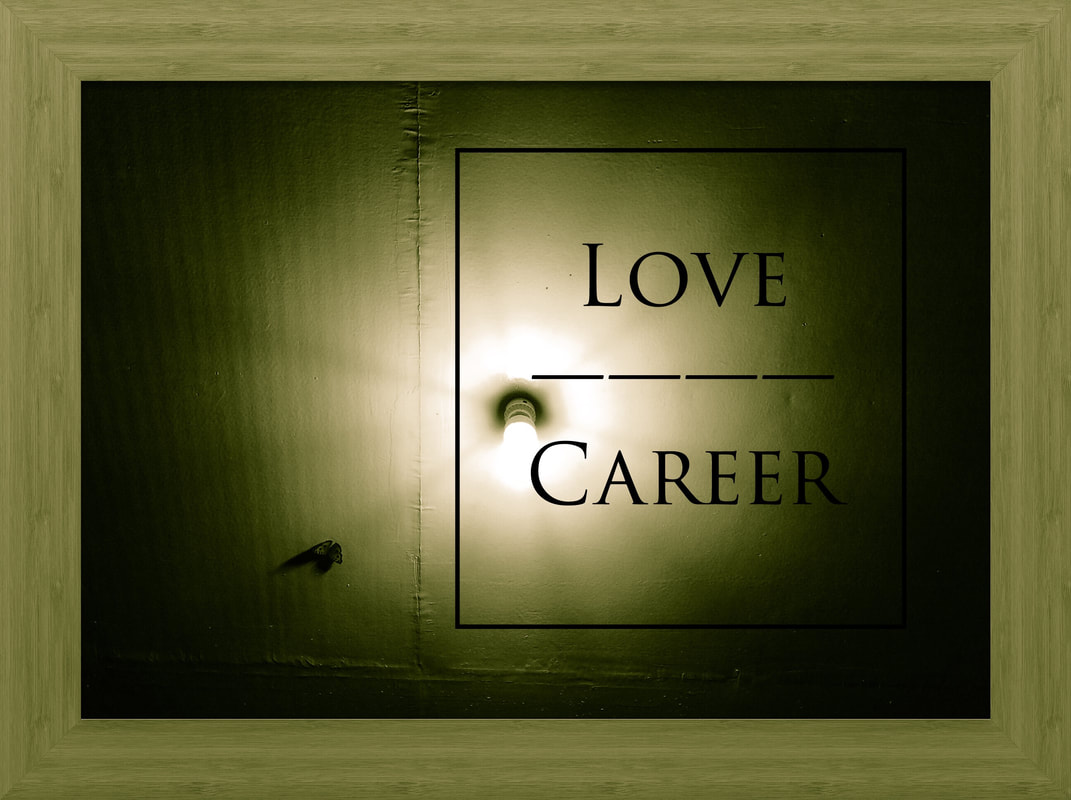 Love Over Career
