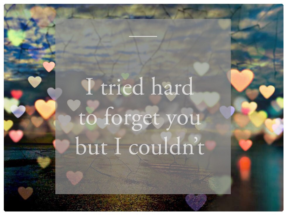 Love Notes - I Tried Hard To Forget You But I Couldn't