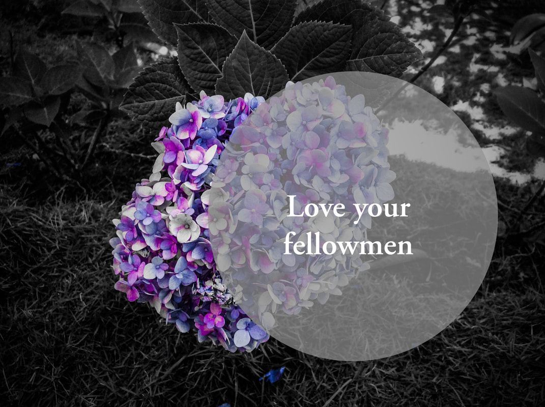 Love Your Fellowmen